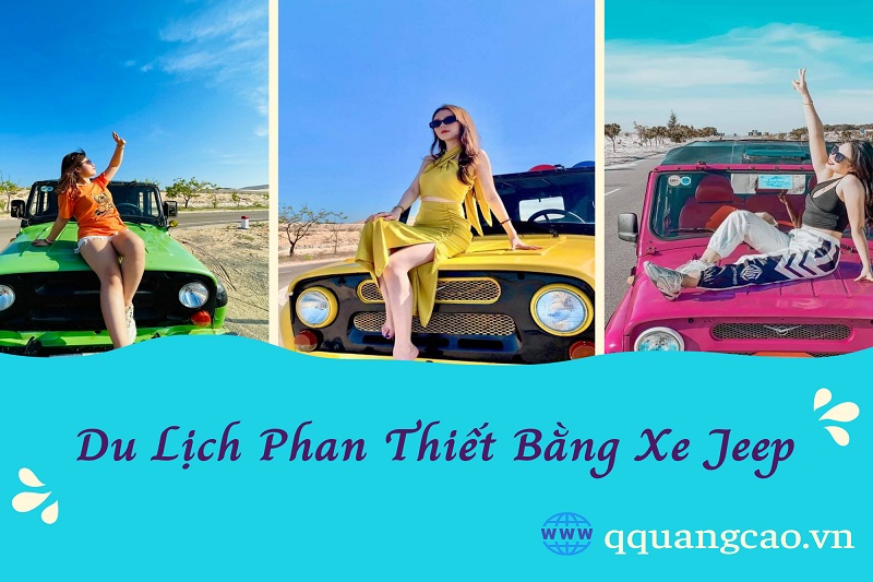 Khám phá Phan Thiết bằng tour xe Jeep Mũi Né